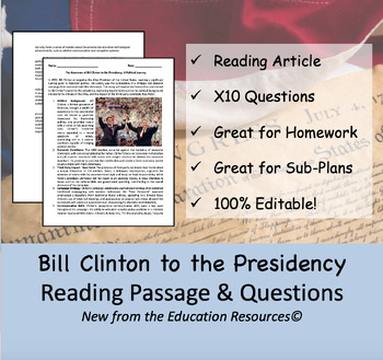 Preview of Bill Clinton to the Presidency - Reading  Comprehension Passage & Questions