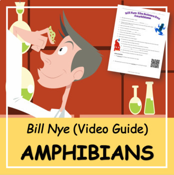 Preview of Bill Nye the Science Guy AMPHIBIANS | Viewing Guide
