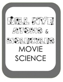 Bill Nye Atoms and Molecules Movie Video Questions Worksheet