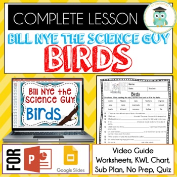 Preview of Bill Nye BIRDS Video Guide, Quiz, Sub Plan, Worksheets, No Prep Lesson