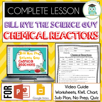 Preview of Bill Nye CHEMICAL REACTIONS - Video Guide, Quiz, Sub Plan, Worksheets, Lesson