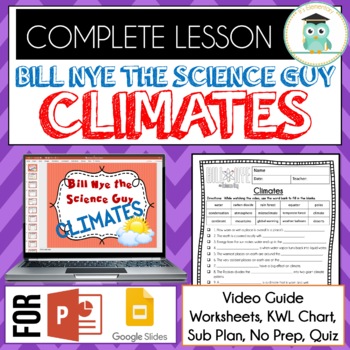 Preview of Bill Nye CLIMATES - Video Guide, Quiz, Sub Plan, Worksheets, No Prep, Lesson