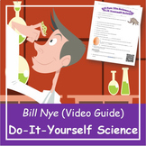 Bill Nye the Science Guy DO-IT-YOURSELF SCIENCE | Video Guide