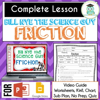 Preview of Bill Nye FRICTION Video Guide, Quiz, Sub Plan, Worksheets, No Prep Lesson