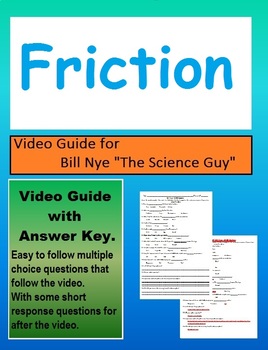 Preview of Bill Nye: S3E8 Friction (Movement) video sheet   (with answer key)
