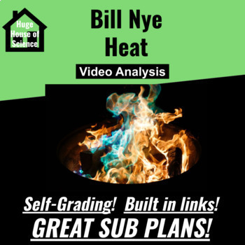 Preview of Bill Nye - Heat Google form (MS-PS3) (GOOD SUB PLAN or DISTANCE ED)
