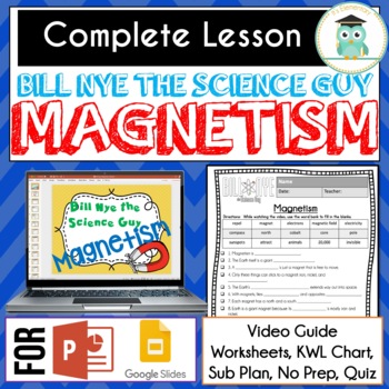 Preview of Bill Nye MAGNETISM - Video Guide, Quiz, Sub Plan, Worksheets, No Prep, Lesson