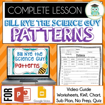Bill Nye PATTERNS Video Guide Quiz Sub Plan Worksheets No Prep Lesson