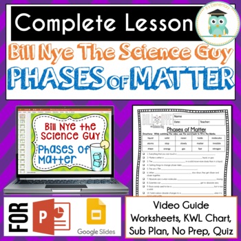 Preview of Bill Nye PHASES OF MATTER Video Guide, Quiz, Sub Plan, Worksheets, Lesson