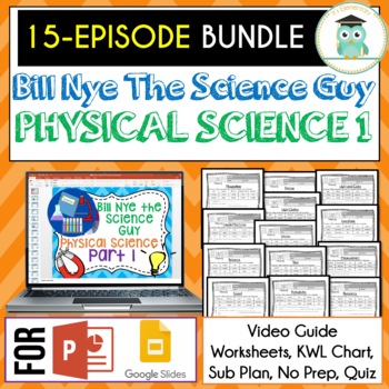 Preview of Bill Nye PHYSICAL SCIENCE Part 1 BUNDLE, Video Guides, Sub Plans, Worksheets
