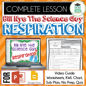 Bill Nye RESPIRATION Video Guide Quiz Sub Plan Worksheets No Prep