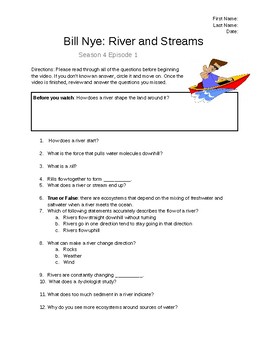 BN Rivers WK.doc - Name: Bill Nye: Rivers and Streams 1. What does