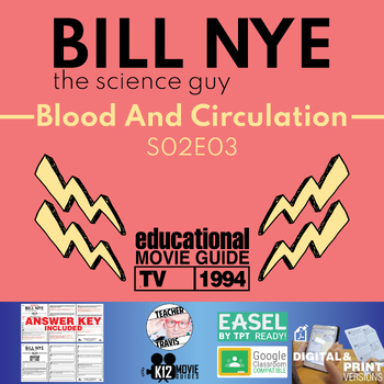 Preview of Bill Nye | S02E03 - Blood and Circulation Video Guide Worksheet