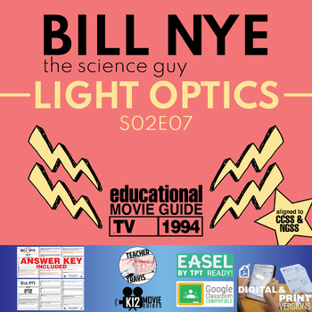 Preview of Bill Nye | S02E07 - Light Optics Video Guide Worksheet | Reflection | Refraction