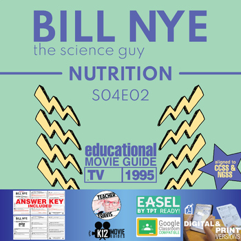 Preview of Bill Nye | S04E02 - Nutrition Video Guide Worksheet | Carbs | Protein | Fats