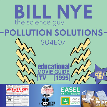 Preview of Bill Nye | S04E07 - Pollution Solutions Video Guide Worksheet | Renewable Energy