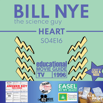 Preview of Bill Nye | S04E16 - Heart  Video Guide Worksheet | Valves | Pacemaker | Muscle