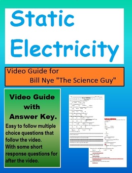 Preview of Bill Nye: S2E5 Static Electricity video follow along sheet  (with answer key)