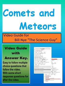 Preview of Bill Nye: S5E15 Comets and Meteors video follow along          (with answer key)