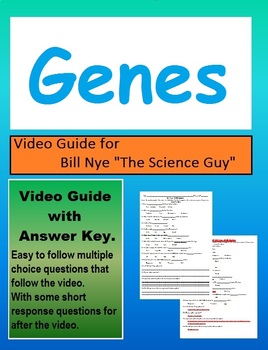 Preview of Bill Nye S5E3 Genes video follow along about genetics      (includes answer key)