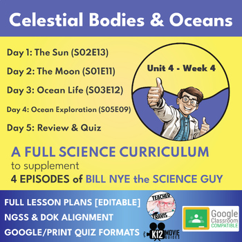 Preview of Bill Nye Science Curriculum | Celestial Bodies & Ocean | Full Lesson Plan | U4W4