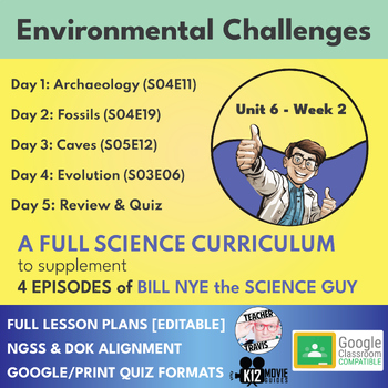Preview of Bill Nye Science Curriculum | Environmental Challenges | Full Lessons | U6W3
