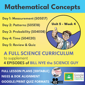 Preview of Bill Nye Science Curriculum | Mathematical Concepts | Full Lessons | U5W4