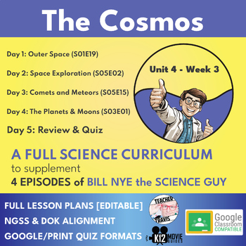 Preview of Bill Nye Science Curriculum | The Cosmos | Full Lesson Plan | U4W3