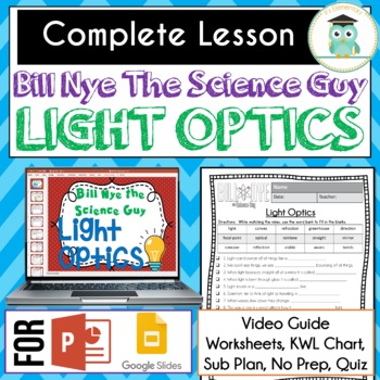 Preview of Bill Nye Science LIGHT OPTICS Video Guide, Quiz, Sub Plan, Worksheets, Lesson