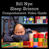 Bill Nye: Sleep Science Video Guide (Bill Nye Saves the Wo