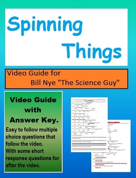 Preview of Bill Nye:S3E14 Spinning Things (motion ) video sheet (with answer key)