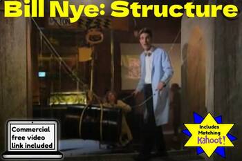 Preview of Bill Nye: Structure, With Kahoot! and video link.