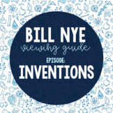Bill Nye Viewing Guide: Inventions