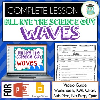 Preview of Bill Nye WAVES Video Guide, Quiz, Sub Plan, Worksheets, No Prep Lesson