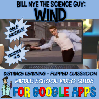 Preview of Bill Nye WIND / WEATHER / EARTH SCIENCE GOOGLE classroom drive SELF-GRADING 4-8
