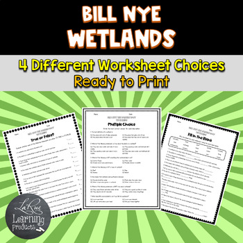 Bill Nye Wetlands by LaRue Learning Products TPT