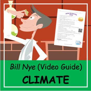 Preview of Bill Nye the Science Guide CLIMATE | Video Guide
