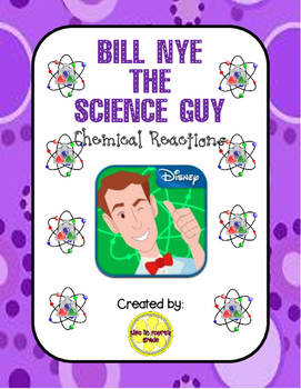 Bill Nye the Science Guy: Chemical Reactions (Video Guide)
