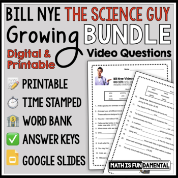 Preview of Bill Nye the Science Guy | GROWING BUNDLE | Digital & Printable Video Questions
