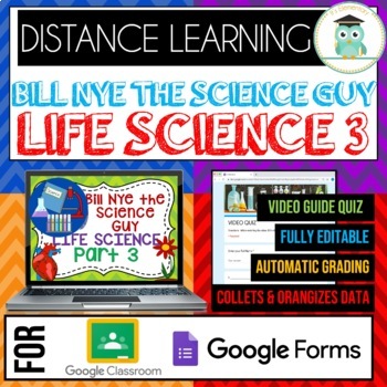 Preview of Bill Nye the Science Guy LIFE SCIENCE PART 3 BUNDLE Google Forms Video Quiz