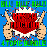 Bill Nye the Science Guy : PHYSICAL EDUCATION / HEALTH BUN