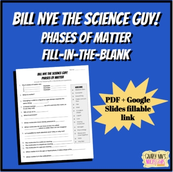 Preview of Bill Nye the Science Guy - Phases of Matter Fill-in-the-Blank | NO PREP