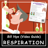 Bill Nye the Science Guy RESPIRATION | Video Guide