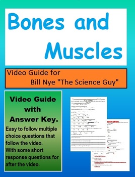 Preview of Bill Nye: S2E8 Bones and Muscles systems video follow along (with answer key)