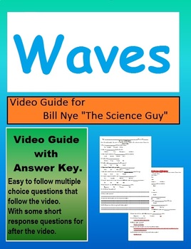 Preview of Bill Nye: S3E11 Waves, the transfer of energy video follow along sheet (w/key)