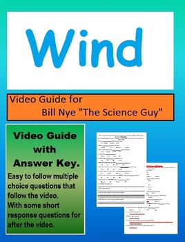 Preview of Bill Nye: S2E2  Wind, air currents, weather video follow along sheet. w/answers