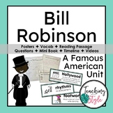 Bill Robinson Famous American