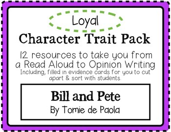 Preview of "Bill and Pete" Character Traits Pack: Loyal