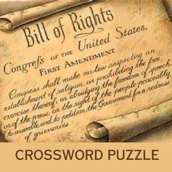 Bill of Rights Crossword puzzle by Laura Arkeketa TPT