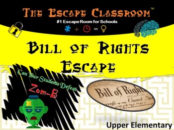 Preview of Bill of Rights Escape Room (Upper Elementary) | The Escape Classroom